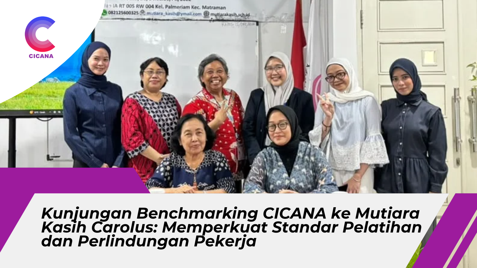 Kunjungan Benchmarking CICANA ke Mutiara Kasih Carolus